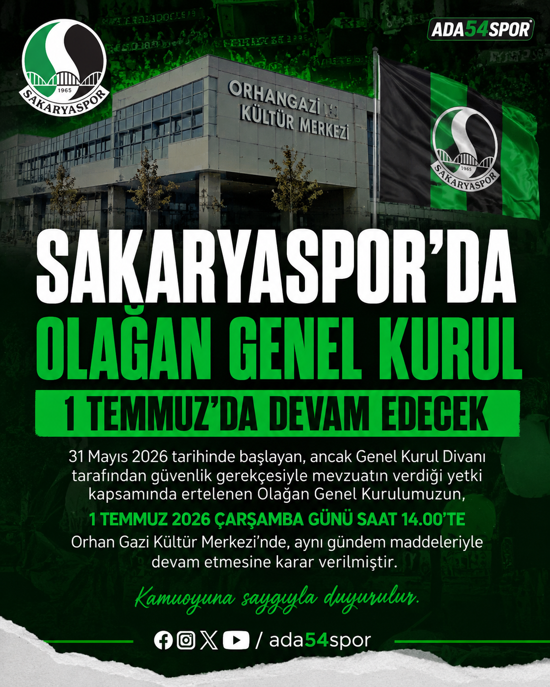Sakaryaspor’da Olağan Genel Kurul 1 Temmuz’da Devam Edecek