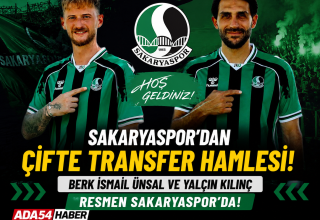 Sakaryaspor’dan Çifte Transfer Hamlesi! Berk İsmail Ünsal ve Yalçın Kılınç Resmen Sakaryaspor’da