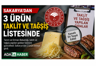 Sakarya’dan 3 Ürün Taklit ve Tağşiş Listesinde