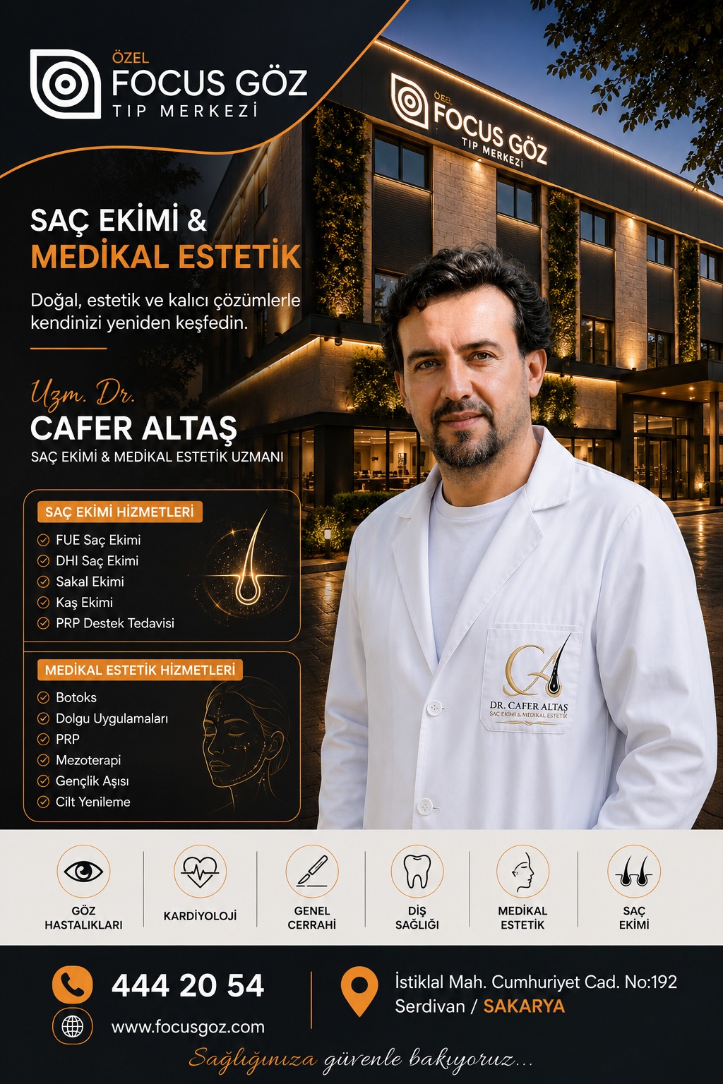 Saç ekim Uzm. Dr. Cafer Altaş, Özel Focus Göz Tıp Merkezi’nde hizmet veriyor