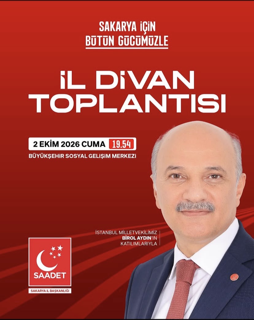 Saadet Partisi Sakarya’da İl Divan Toplantısı